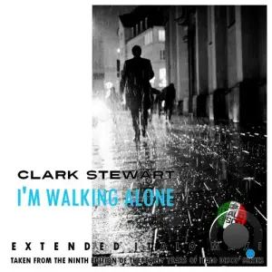 Clark Stewart - I'm Walking Alone (2026)