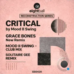 Mood II Swing - Critical (Reconstruction Series) (2026)