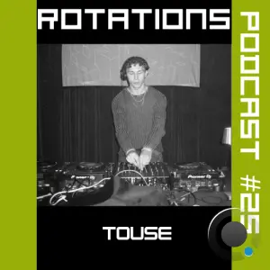 Touse - Rotations 085 (2026-05-21)