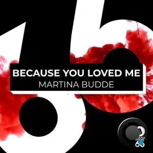 Martina Budde - Because You Loved Me (2026)