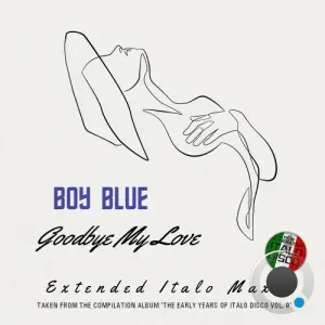 Boy Blue - Goodbye My Love (2026)