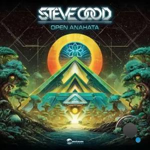 Steve Oood - Open Anahata (2026)
