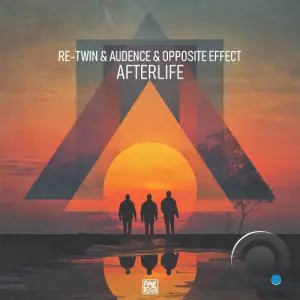 Re-Twin & Audence & Opposite Effect - Afterlife (2026)