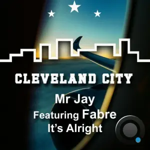 Mr Jay feat Fabré - It's Alright (2026)