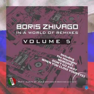 Boris Zhivago - In A World Of Remixes Vol. 5 (2026)
