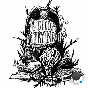 Whose - Got Rich, Died Trying (2026)