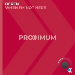 Deren - When I'm Not Here (2026)