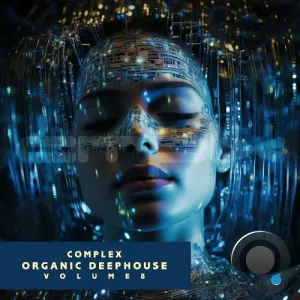 Complex Organic Deephouse, Vol. 8 (2026)