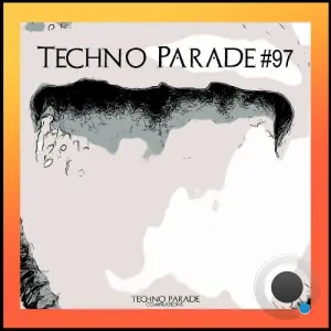 Techno Parade #97 (2026)