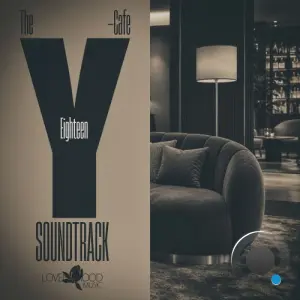 The Y-Cafe Soundtrack, Vol.18 (2026)