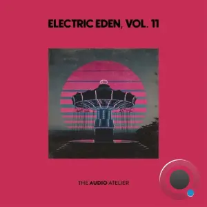 Electric Eden, Vol. 11 (2026)