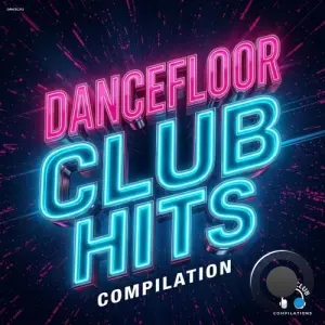 Dancefloor Club Hits Compilation (2026)