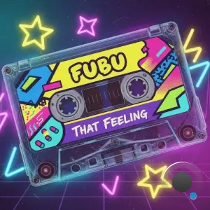 Fubu - That Feelin' (2026)