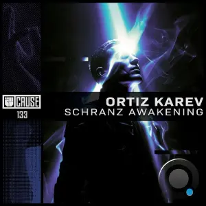 Ortiz Karev - Schranz Awakening (2026)