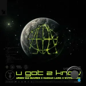 Armin Van Buuren X Hannah Laing X Wippenberg - U Got 2 Know (2026)