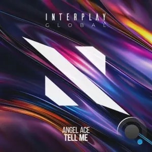 Angel Ace - Tell Me (2026)