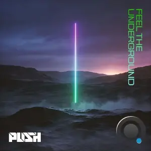 Push - Feel The Underground (2026)