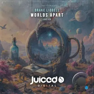 Drake Liddell - Worlds Apart (2026)