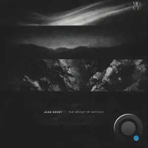 Alba Godoy - The Weight of Nothing (2026)