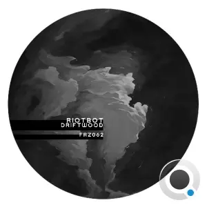 Riotbot - Driftwood (2026)