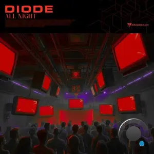 Diode - All Night (2026)