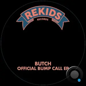 Butch - Official Bump Call (2026)