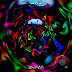 Akkam - Nyx / The Trip (2026)