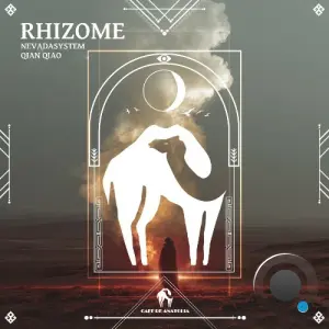 NevadaSYSTEM, Qian Qiao - Rhizome (2026)