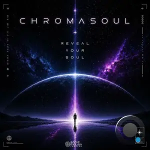 ChromaSoul - Reveal Your Soul (2026)