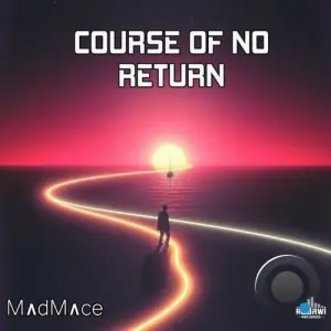 Madmace - Course of No Return (2026)