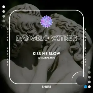 Dangelo Witker - Kiss Me Slow (2026)