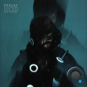 Luciid - REELUV (2026)