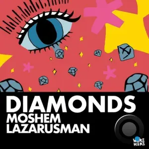 Moshem & Lazarusman - Diamonds (2026)