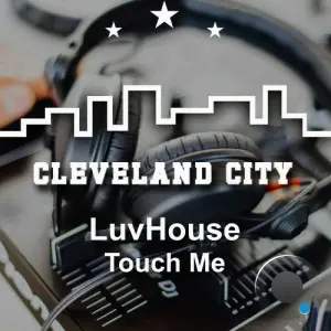 LuvHouse - Touch Me (2026)