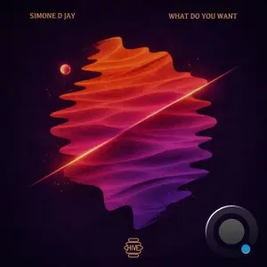 Simone D Jay - What Do You Want (2026)