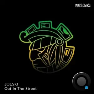 Joeski - Out In The Street (2026)