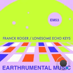 Franck Roger - Lonesome Echo Keys (2026)