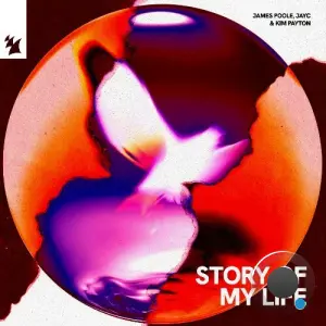 James Poole & Jayc & Kim Payton - Story Of My Life (2026)