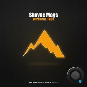 Shayne Mags ft. TRØY - Burn (2026)