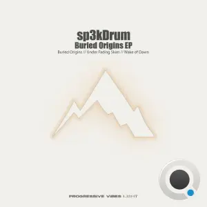 Sp3kDrum - Buried Origins (2026)