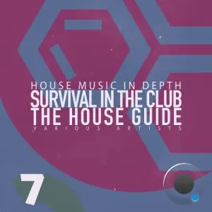 Survival in the Club: the House Guide, Vol. 7 (2026)