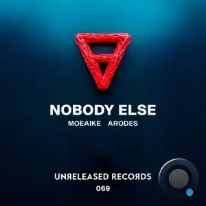 Moeaike & Arodes - Nobody Else (2026)