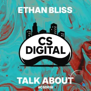 Ethan Bliss - Talk About (2026)