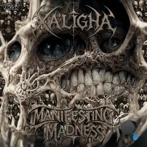 Xa'Ligha - MANIFESTING MADNESS (2026)
