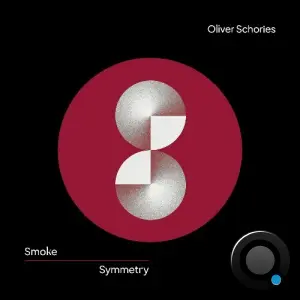 Oliver Schories - Smoke & Symmetry (2026)