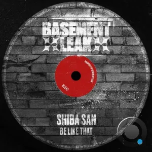 Shiba San - Be Like That (2026)