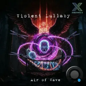 Air of Wave - Violent Lullaby (2026)