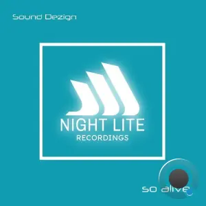 Sound Dezign - So Alive (2026)