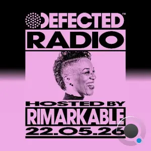 Rimarkable - Defected In The House (26 May 2026) (2026-05-26)
