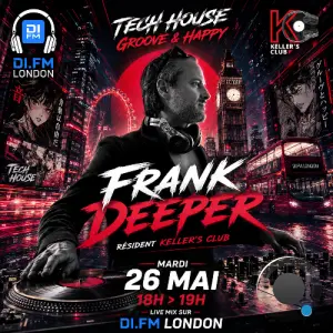 Frank Deeper & Blackn'si - Keller's Club 231 (2026-05-26)